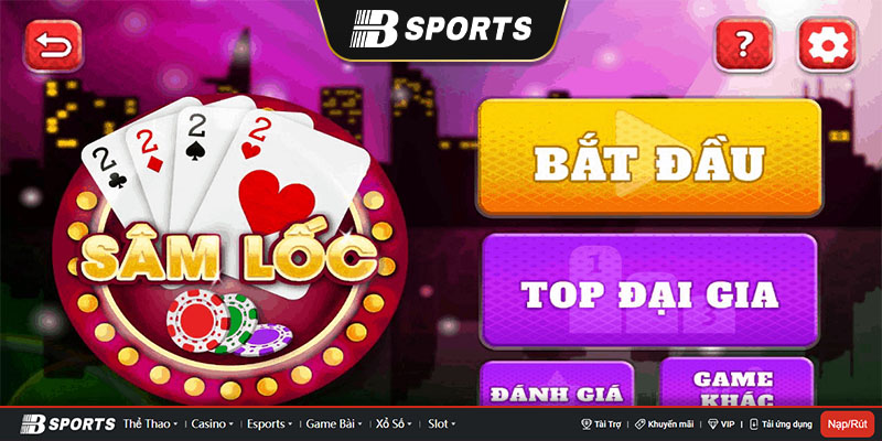 Không nên để thối 2 trong ván bài Sâm lốc Zingplay